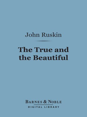cover image of The True and the Beautiful (Barnes & Noble Digital Library)